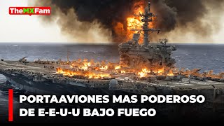 EL PORTAAVIONES MAS PODEROSO DE E3UU BAJO FUEGO en el Mar Rojo  TheMXFam [upl. by Olnay]