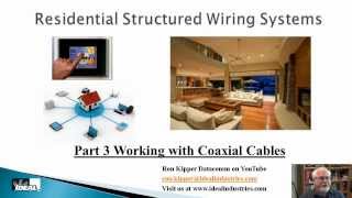 Residential Structuring Wiring Systems Part 3 Coaxial Cables [upl. by Augie]