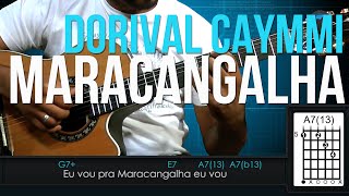 Dorival Caymmi  Maracangalha como tocar  aula de violão [upl. by Luciano854]