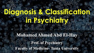 Diagnosis and classification in Psychiatry [upl. by Rebm536]