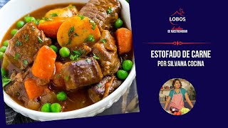 ESTOFADO DE CARNE por silvanacocina y SalLobosChile ElSaborDeNuestroHogar [upl. by Larue]