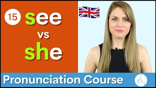 Practice Your English Pronunciation s vs sh ʃ Sounds  Course 15 [upl. by Osman]