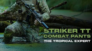 Striker TT Combat Pants  The tropical expert [upl. by Darwin]