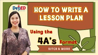 Writing a Lesson Plan Using the 4As Format [upl. by Amir]