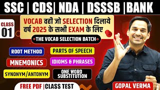 Vocab Selection Batch  Class01  By Gopal Verma Sir Selection2024 [upl. by Duston]