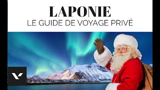 ►Guide de voyage de la Laponie Finlande 🎅 le pays du père noël [upl. by Ruthanne]