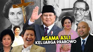 PRESIDEN PRABOWO SATU²NYA BERAGAMA ISLAM Ternyata Agama Keluarga Prabowo Subianto Mayoritas Kristen [upl. by Eirallam612]