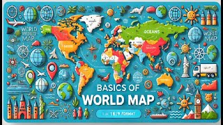 Mastering the Basics of the World Map A Comprehensive Overview  World Map Series Class [upl. by Prichard1]