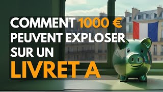 Comment 1000 € peuvent exploser sur un Livret A [upl. by Orfurd]