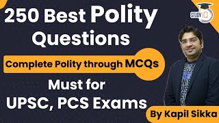 250 Best Polity Questions  Complete Polity through MCQs  Must for UPSC amp State PCS Exams [upl. by Arrotal]