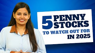 5 Penny Stocks that Could be Multibaggers in 2025 [upl. by Ymer]