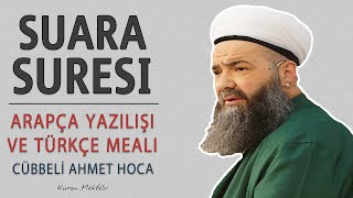 Şuara suresi anlamı dinle Cübbeli Ahmet Hoca Şuara suresi arapça yazılışı okunuşu ve meali [upl. by Xenia]