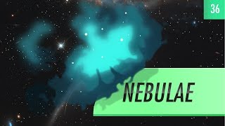 Nebulae Crash Course Astronomy 36 [upl. by Minnnie]