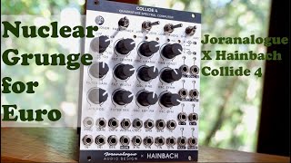 Joranalogue Collide 4  Green tinted sixties sounds for Euro [upl. by Arahc576]