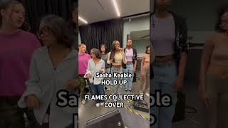 Flames Collective Cover Sasha Keable Hold Up 😍😍 rnb choir  acapella cover harmonesong [upl. by Laucsap]