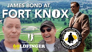 James Bond 007 at FORT KNOX  60 years of GOLDFINGER  Locations then amp now [upl. by Derby]