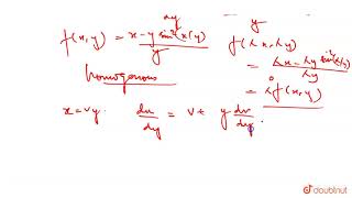 Show that the differential equation y sin2xyxdyydx  0 is homogeneous differential [upl. by Ulrikaumeko695]