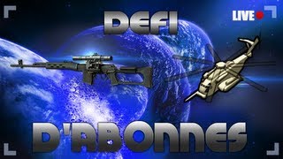 Défi Dabonnés en Live Ep 4  Débloquer un Pave Low au Dragunov [upl. by Jacquie355]