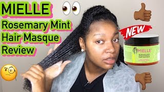 NEW Mielle Rosemary Mint Strengthening Hair Masque Review  Low Porosity Natural Hair [upl. by Angy]