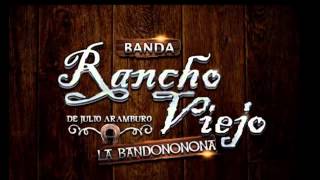 Banda Rancho Viejo  Las Mulas Cargadas [upl. by Atrebor]