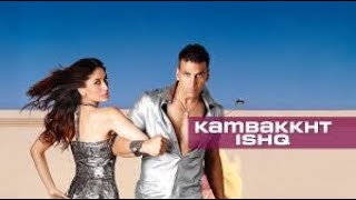 Kambakkht Ishq Full Movie Super Review and Fact in Hindi  Akshay Kumar  Kareena Kapoor [upl. by Fradin]