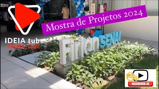 💡Mostra de Projetos Firjan Senai BM  2024 🔥 [upl. by Ydak]