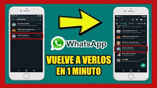 Como DESARCHIVAR un CHAT✅ en WHATSAPP Android amp IPhone [upl. by Proffitt]