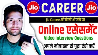 Jio Careers Video Interview  Jio careers job  jio careers app test questions answer  assessment [upl. by Kinson]