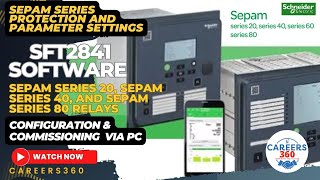 Sepam series 20 Sepam series 40 and Sepam series 80 Relays  Configuration amp Commissioning [upl. by Ecirtam742]