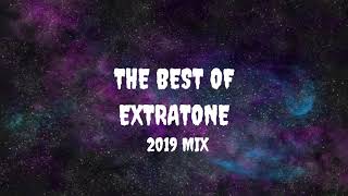 EXTRATONE MIX 2019  THE BEST OF EXTRATONE [upl. by Sigrid842]