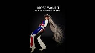 II MOST WANTED RIGHT WHERE YOU LEFT ME REMIX [upl. by Liw]