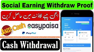 Socialea Earn Withdraw Proof  Social Earning Withdraw In Jazzcash And Easypaisa  Payout Money [upl. by Irrehs]