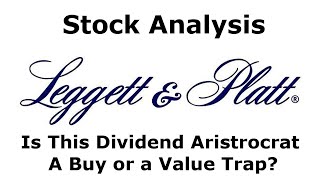 Is The 10 Dividend With Leggett amp Platt Stock Safe LEG Stock analysis Dividend Aristocrat [upl. by Rezzani850]