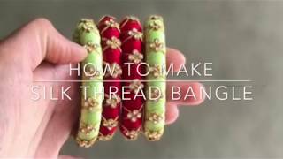 silk thread bangles making [upl. by Baylor]