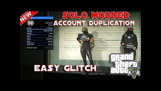 SOLO GTA ONLINE DUPLICATE YOUR MODDED ACCOUNTS GTA 5 ACCOUNT DUPLICATION GLITCH STILL WORKING [upl. by Hplar833]