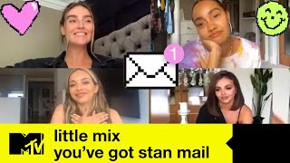 Little Mix Read Some ADORABLE Fan Messages  Youve Got Stan Mail  MTV Music [upl. by Ilahtan]