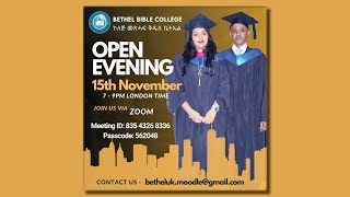 Bethel Bible College Open Evening  15112024 [upl. by Dwyer]