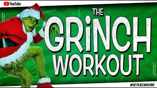 The GRINCH Christmas Workout 10Mins THEGRINCH [upl. by Dowlen]