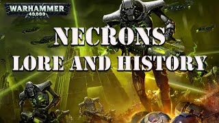 Warhammer 40k Lore NECRONS [upl. by Pelpel743]