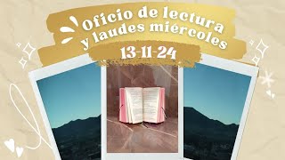 OFICIO DE LECTURA HOY MIÉRCOLES 13 DE NOVIEMBRE 2024 [upl. by Erline734]