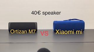 Ortizan M7 vs Xiaomi bluetooth speaker  the battle of the economics [upl. by Kwon]