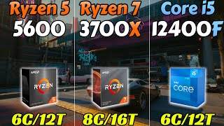 R5 5600 vs R7 3700X vs i512400F  RTX 3080 and RTX 3060 [upl. by Aicemed]