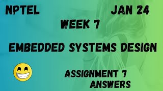 Embedded Systems Design  Assignment 7  NPTEL 2024 [upl. by Allac]