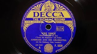 Ambrose and His Orchestra – Fire Dance Danse Rituelle du Feu [upl. by Ammadas]