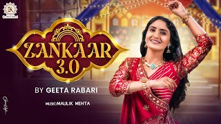 Geeta Rabari  Zankaar 30 ઝણકાર 30  Navratri Special Nonstop Garba 2024  Geeta Rabari Official [upl. by Haim]