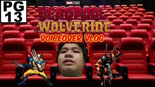 My first Rated R movie Ive ever watched in Cinemas  Deadpool and Wolverine Voiceover Vlog PG13 [upl. by Htebi]