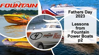 Lessons from FountainPowerboats pt2 25jun23 [upl. by Jane201]