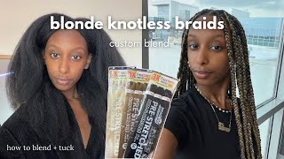 HOW TO DIY custom blend blonde knotless braids blending braiding hair amp tucking [upl. by Barton]