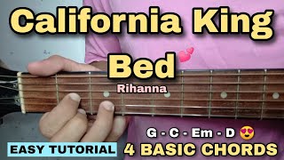 California King Bed  Rihanna EASY GUITAR TUTORIAL  4 EASY CHORDS [upl. by Mathilda]