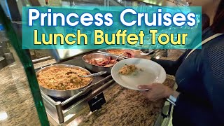 Princess Cruises Buffet Lunch Food Tour 2024 [upl. by Trebornhoj]